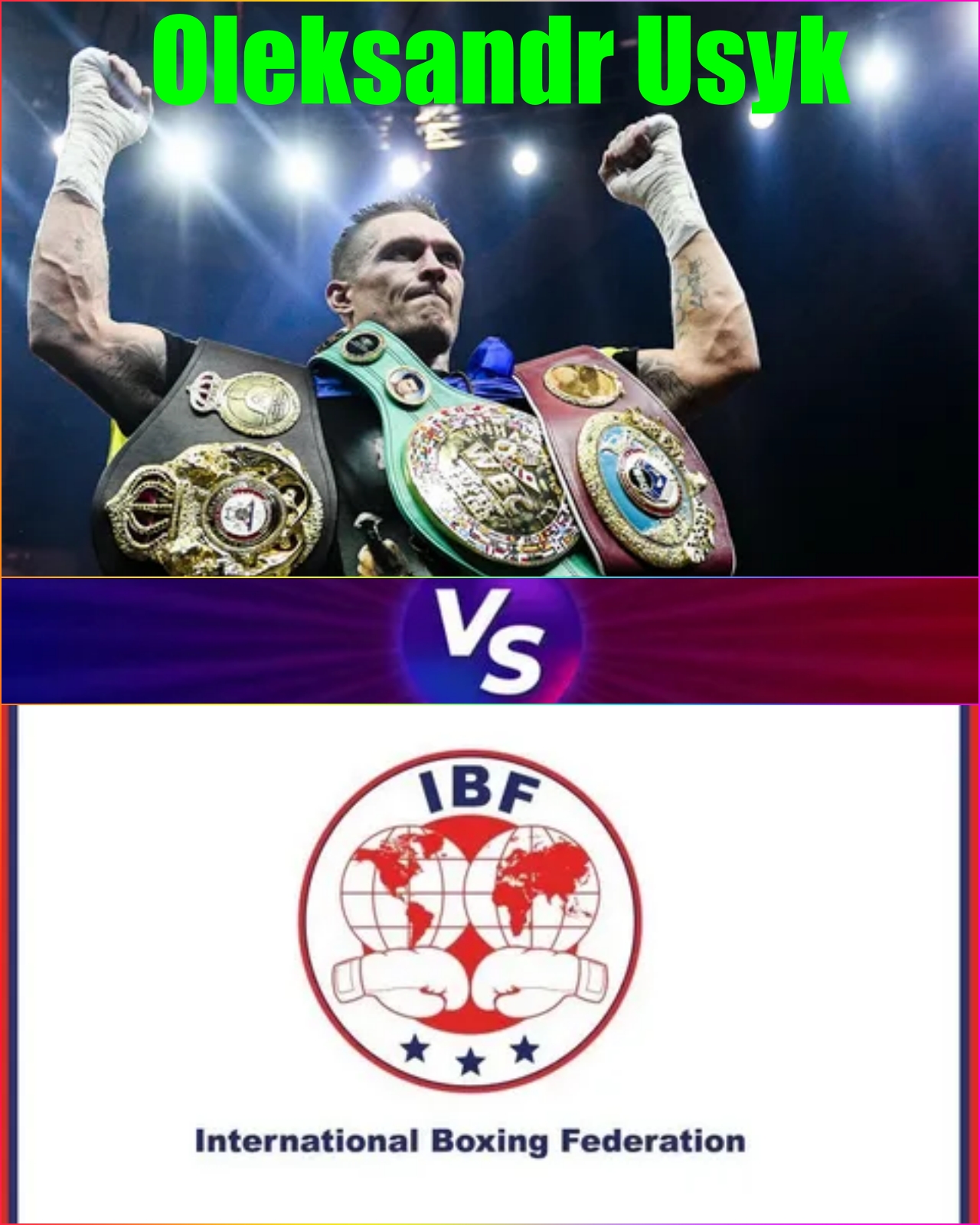 IBF vs Usyk - The Struggle for Control Heats Up in the World of Boxing ...